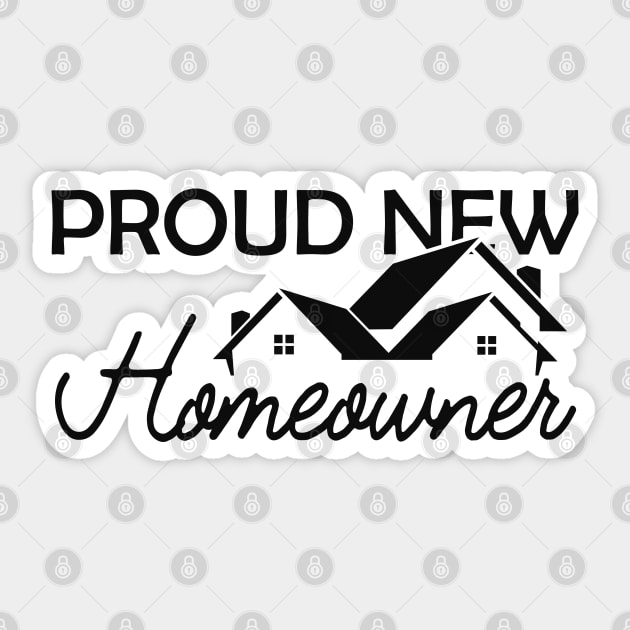 Homeowner - Proud new homeowner Sticker by KC Happy Shop